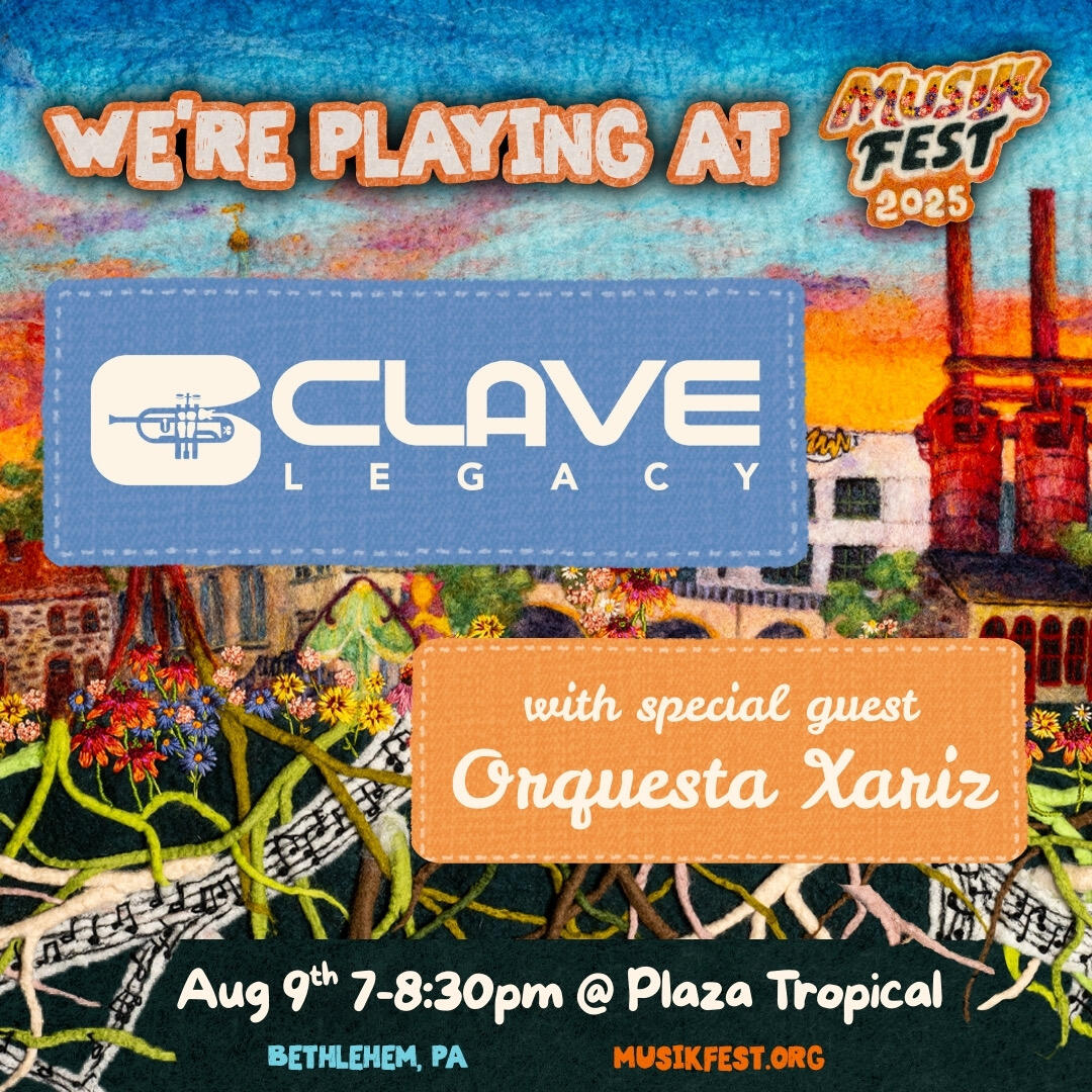 Aug 9 - Clave Legacy with Orquesta Xariz